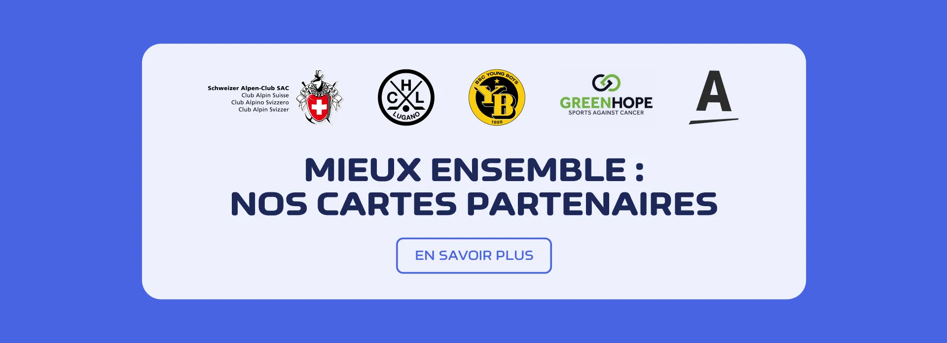 Mieux ensenble:nos cartes partenaires